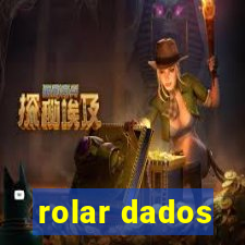 rolar dados